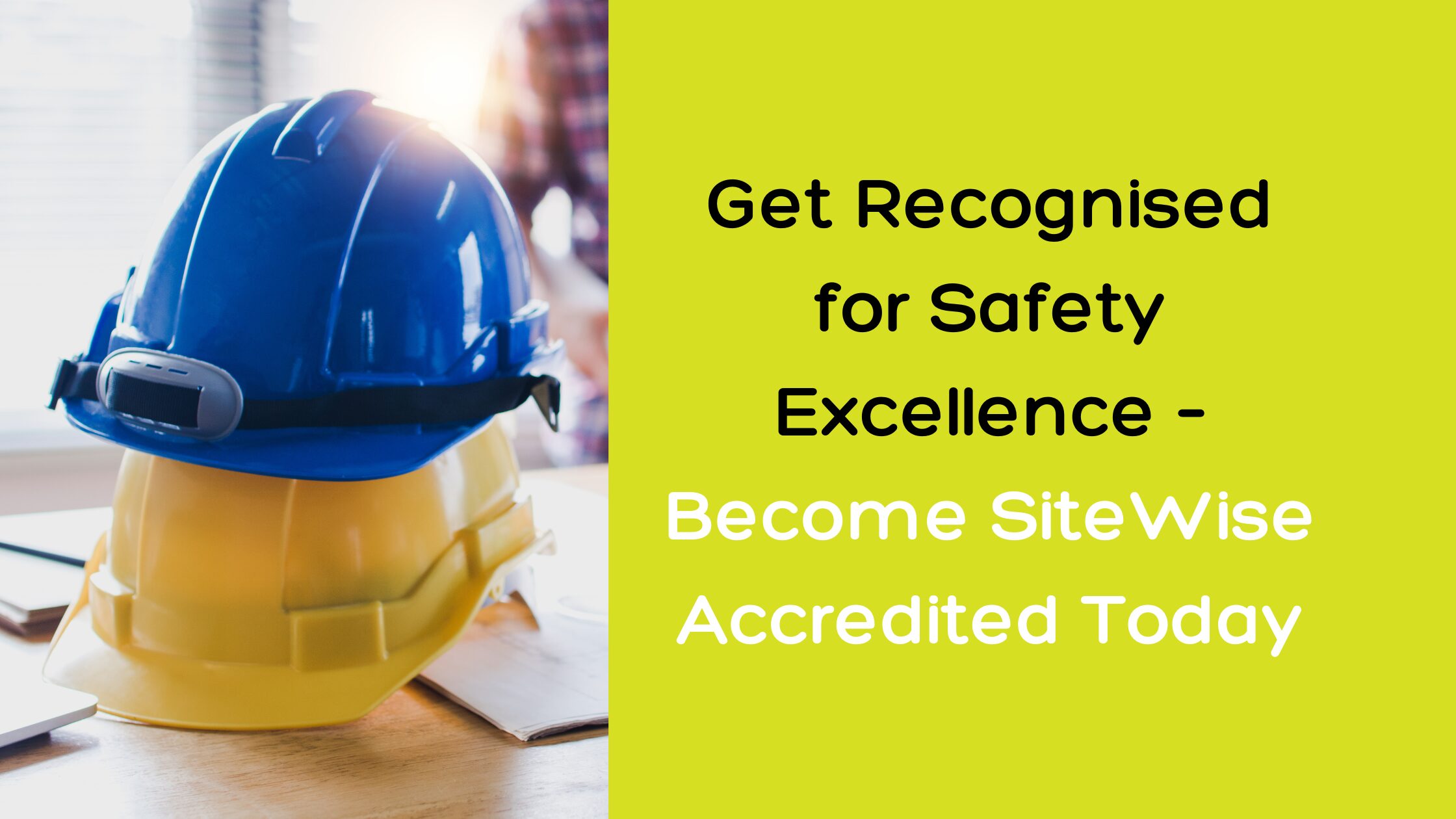 Sitewise Accreditation