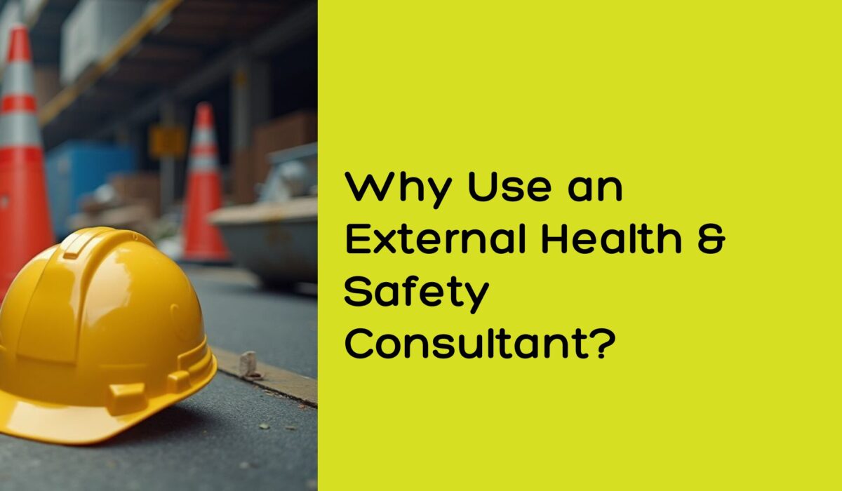 Why Use an External Health & Safety Consultant? - HSCA